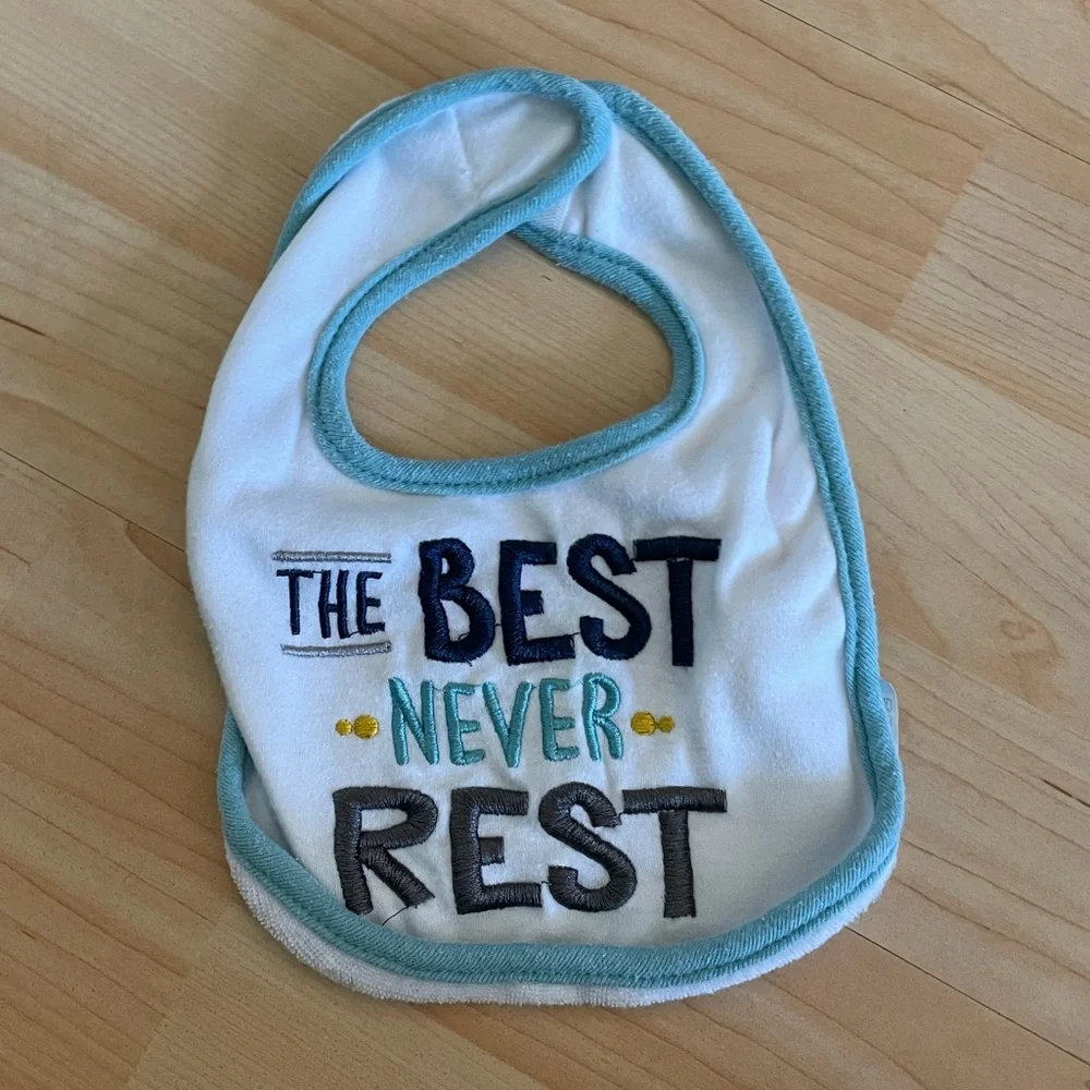The best never rest embroidered bib